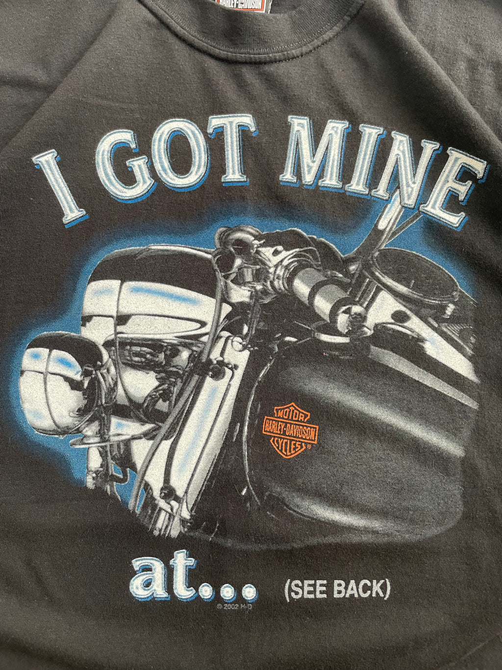 Vintage 2002 Harley Davidson I Got Mine Biker Tee Shirt - L