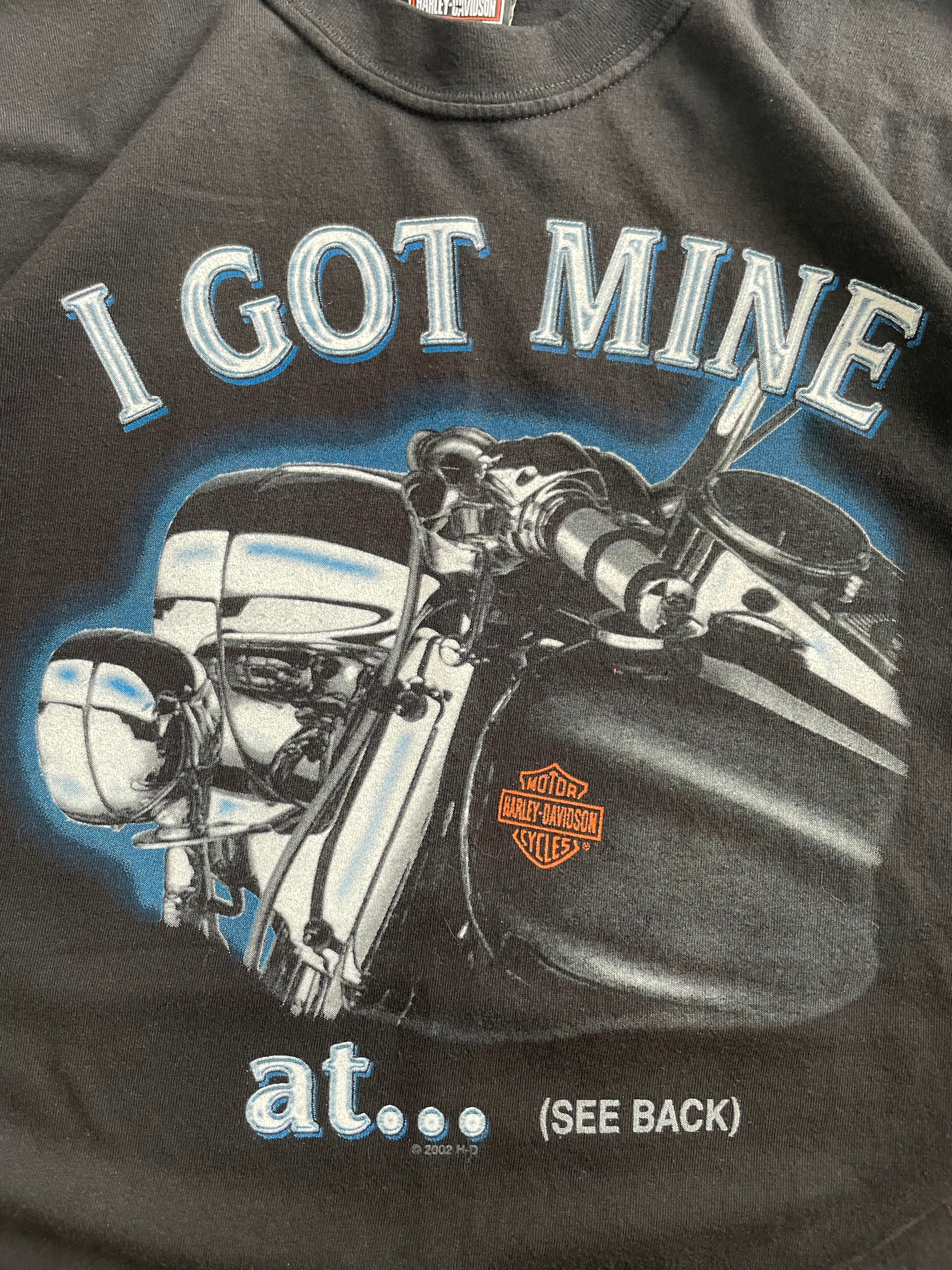 Vintage 2002 Harley Davidson I Got Mine Biker Tee Shirt - L