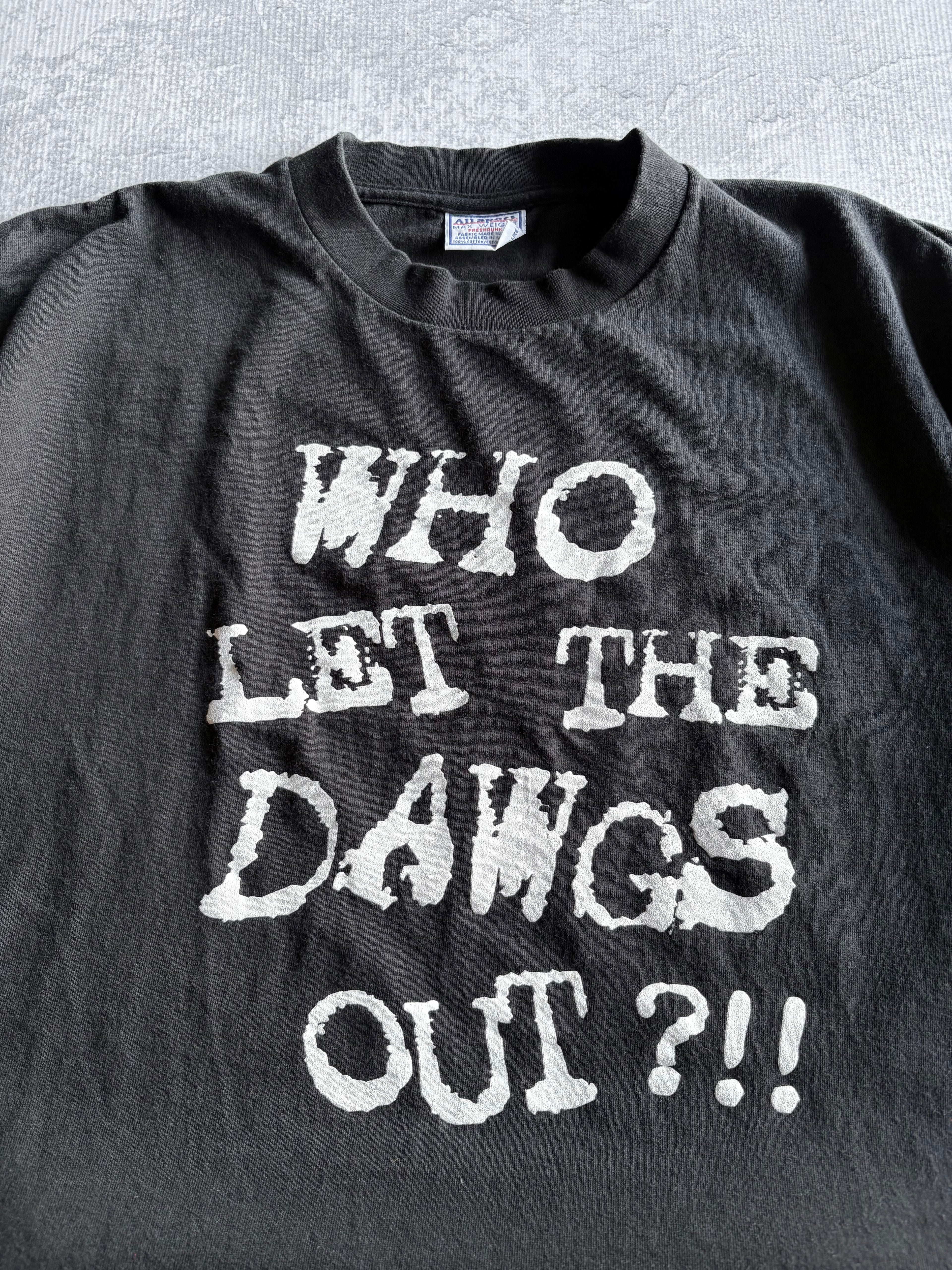 Vintage 90s Who Lets the Dawgs Out Funny Tee Shirt - XL